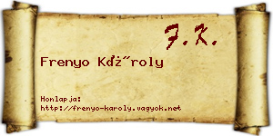 Frenyo Károly névjegykártya